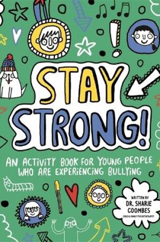 Cover of Stay Strong! Mindful Kids