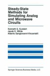Book cover for Steady-State Methods for Simulating Analog and Microwave Circuits