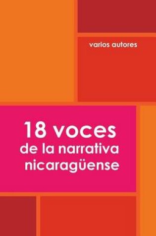 Cover of 18 Voces de La Narrativa Nicaraguense