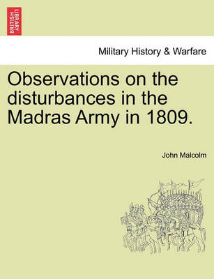 Book cover for Observations on the Disturbances in the Madras Army in 1809. Part II.