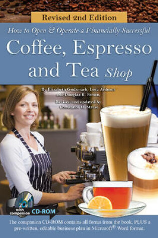 Cover of How to Open a Financially Successful Coffee, Espresso & Tea Shop