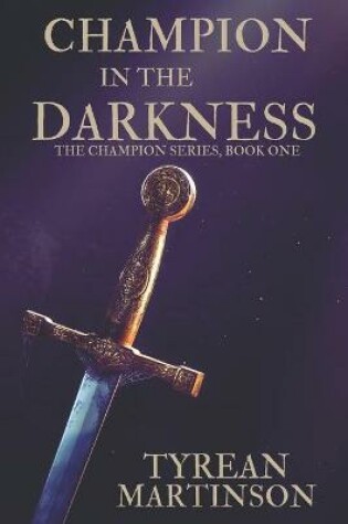 Cover of Champion in the Darkness