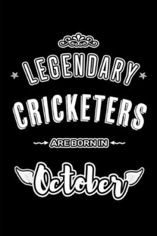 Cover of Legendary Cricketers are born in October
