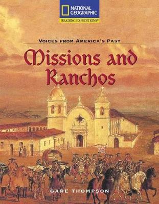 Book cover for Reading Expeditions (Social Studies: Voices from America's Past): Missions and Ranchos