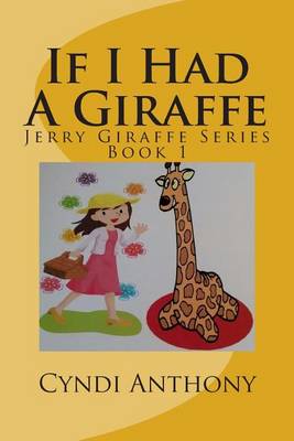 Book cover for If I Had A Giraffe