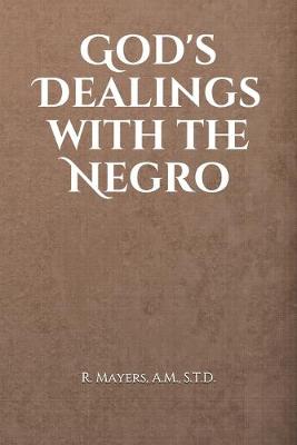 Cover of God's Dealings with the Negro