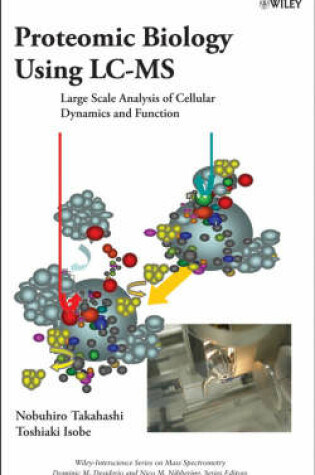 Cover of Proteomic Biology Using LC/MS