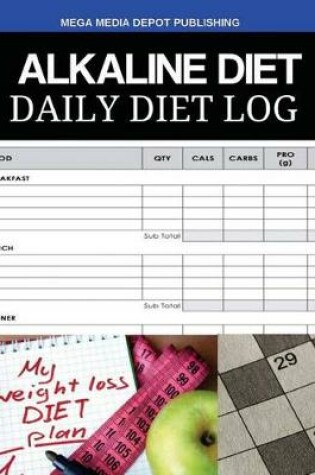 Cover of Alkaline Diet Daily Diet Log