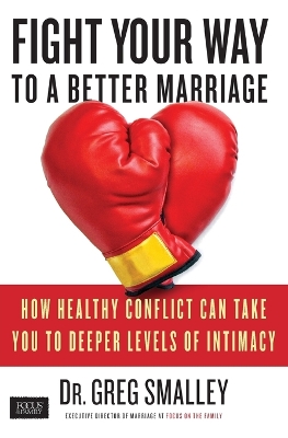 Book cover for Fight Your Way to a Better Marriage