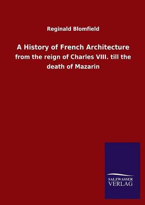 Book cover for A History of French Architecture