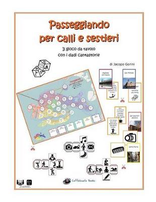 Book cover for Passeggiando Per Calli E Sestieri - Il Gioco Da Tavolo Con I Dadi Cantastorie