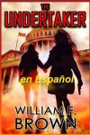 Book cover for The Undertaker, en Espa�ol