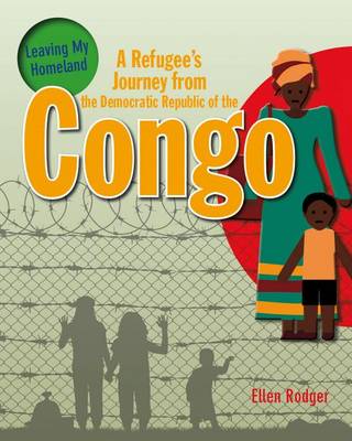 Cover of A Refugee's Journey from The Democratic Republic of Congo