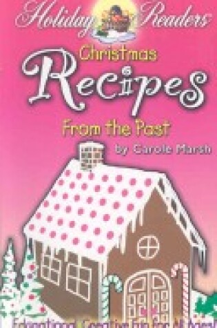 Cover of Christmas Recipes from the Past