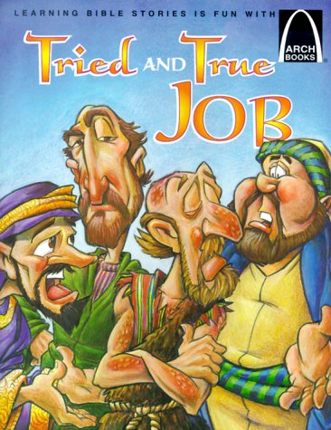 Book cover for Tried and True Job (Arch Book)