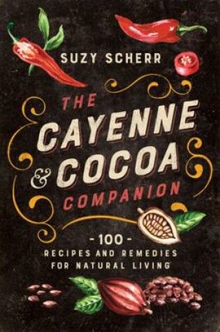 Cover of The Cayenne & Cocoa Companion