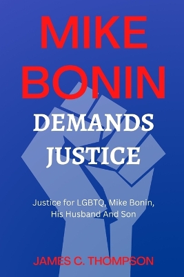 Book cover for Mike Bonin Demands Justice