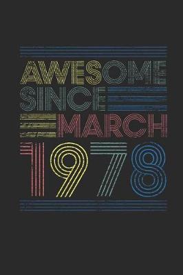 Book cover for Awesome Since March 1978