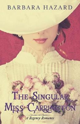 Book cover for The Singular Miss Carrington