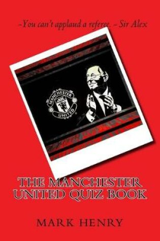 Cover of Manchester United Quiz Book