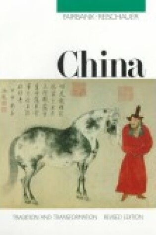 Cover of China: Tradition and Transformation