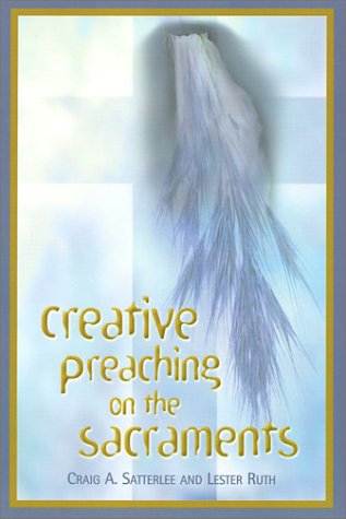 Book cover for Creative Preaching on the Sacraments