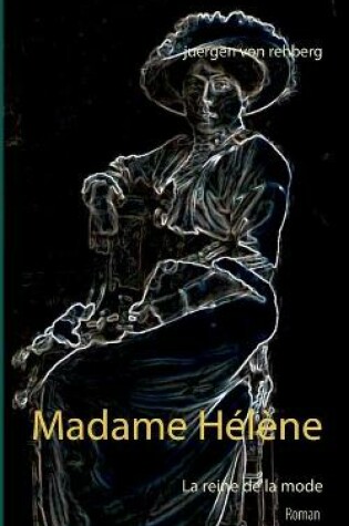 Cover of Madame Hélène