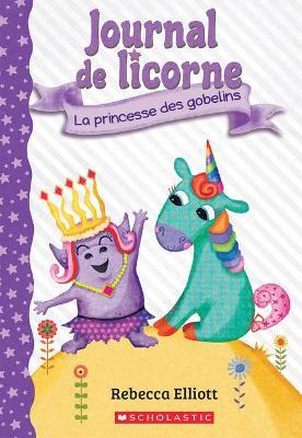 Cover of Journal de Licorne: N� 4 - La Princesse Des Gobelins