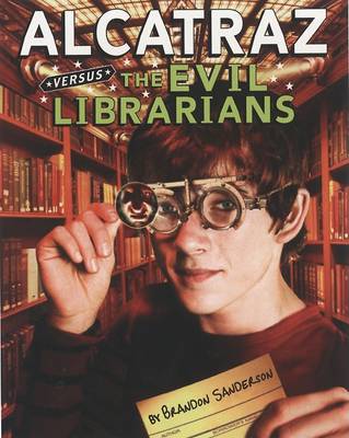 Book cover for Alcatraz Versus the Evil Librarians