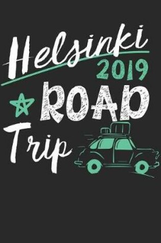 Cover of Helsinki Road Trip 2019