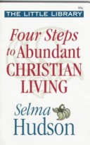 Book cover for Four Steps to Abundant Christian Living