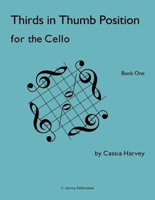 Book cover for Thirds in Thumb Position for the Cello, Book One