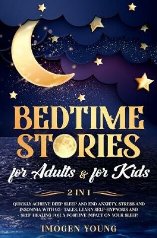 Cover of Bedtime stories for adults & for kids