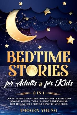 Book cover for Bedtime stories for adults & for kids