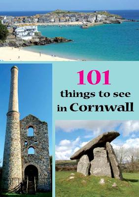 Book cover for 101 things to see in Cornwall