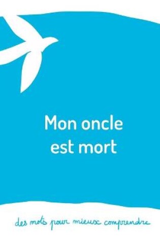 Cover of Mon oncle est mort