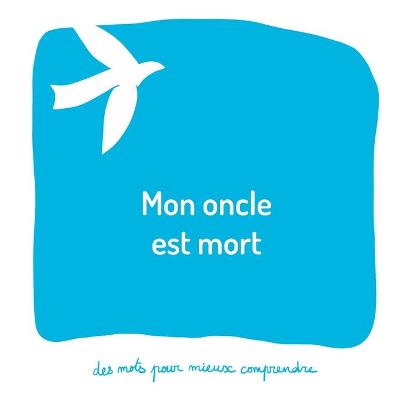 Book cover for Mon oncle est mort