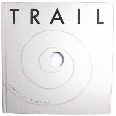 Book cover for Trail: Paper Poetry
