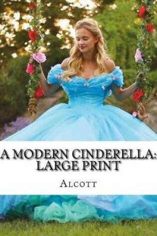 Cover of A Modern Cinderella