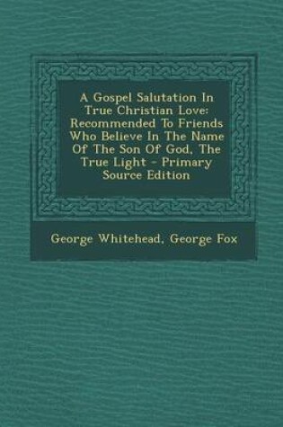 Cover of A Gospel Salutation in True Christian Love