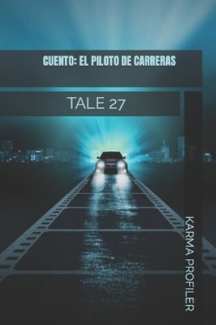 Cover of CUENTO El piloto de carreras