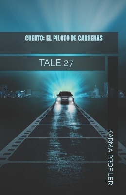 Book cover for CUENTO El piloto de carreras