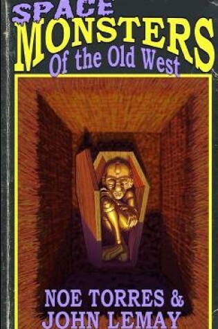 Cover of Space Monsters of the Old West