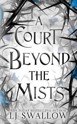 Book cover for A Court Beyond The Mists