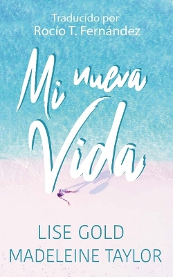 Book cover for Mi Nueva Vida
