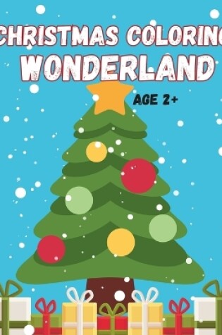 Cover of Christmas Coloring Wonderland