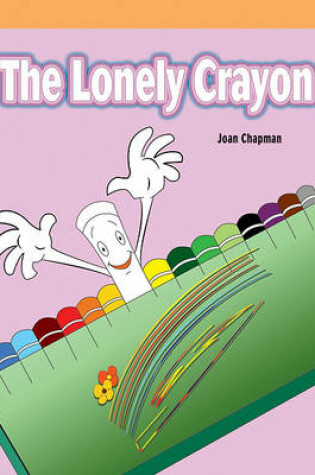 Cover of The Lonely Crayon