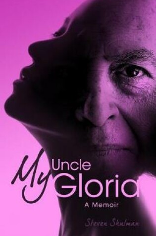 Cover of My Uncle Gloria