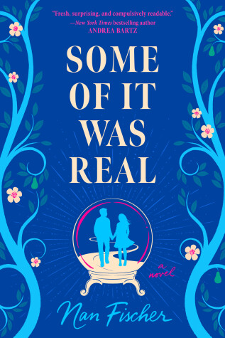 Book cover for Some of It Was Real