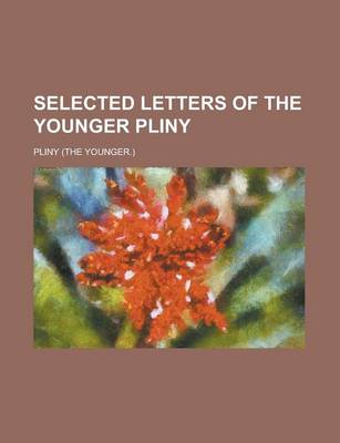 Book cover for Selected Letters of the Younger Pliny